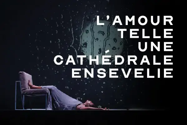 L'amour Telle Une Cathédrale Ensevelie poster